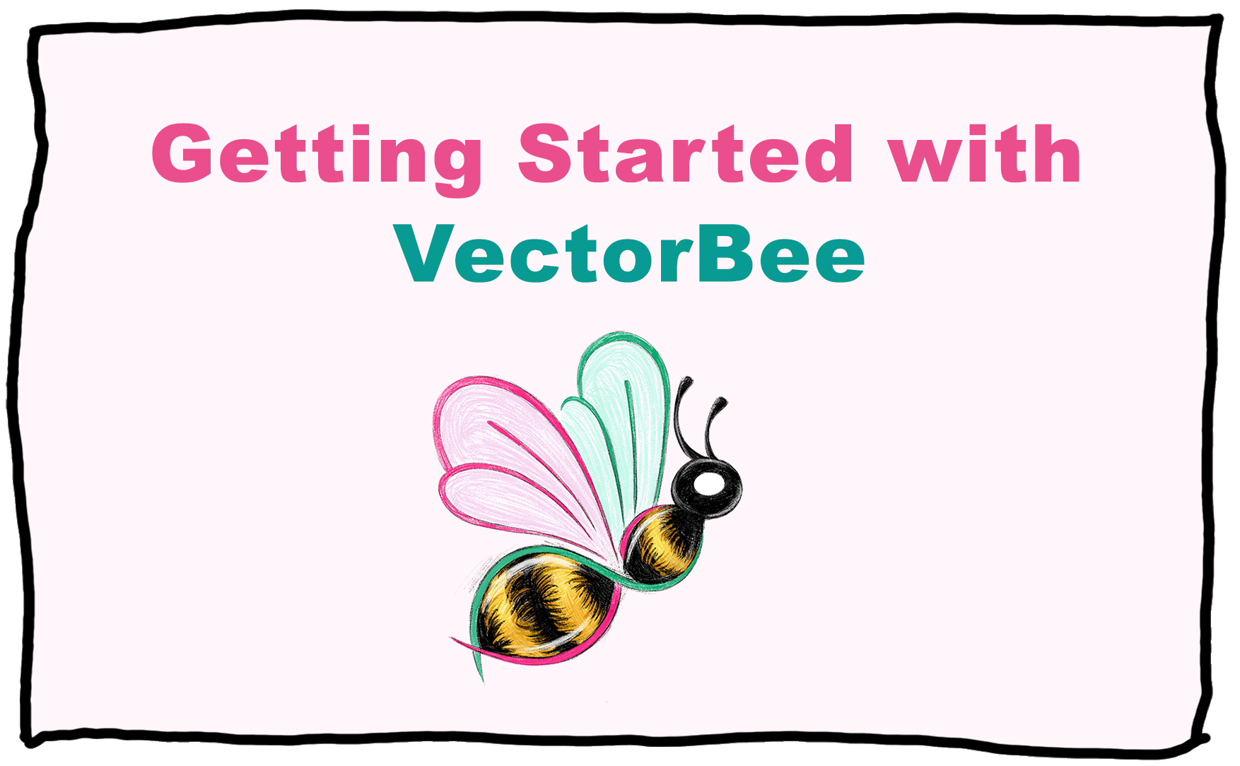 Getting Started with VectorBee