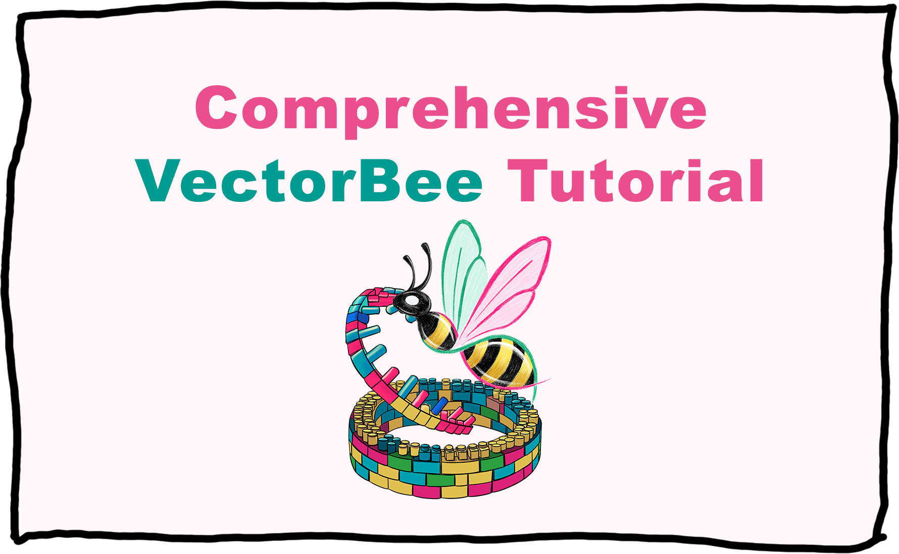 Comprehensive VectorBee Tutorial